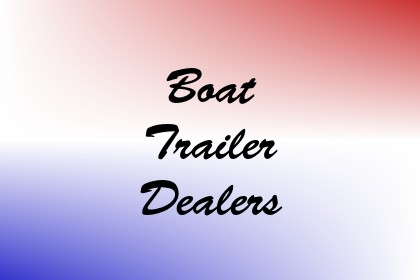 Boat Trailer Dealers Image