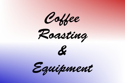 Coffee Roasting & Equipment Image