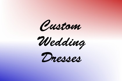 Custom Wedding Dresses Image