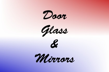 Door Glass & Mirrors Image