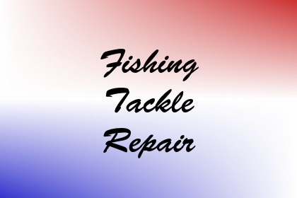 Fishing Tackle Repair Image