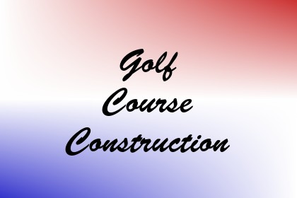 Golf Course Construction Image