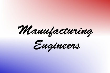 Manufacturing Engineers Image