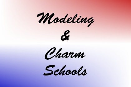 Modeling & Charm Schools Image