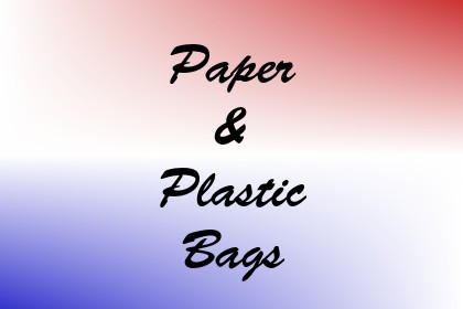 Paper & Plastic Bags Image