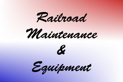 Railroad Maintenance & Equipment Image