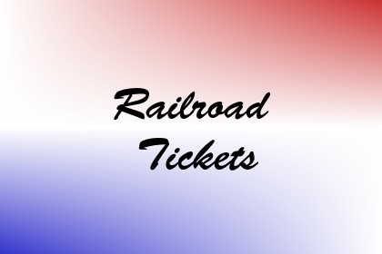 Railroad Tickets Image