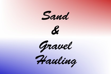 Sand & Gravel Hauling Image