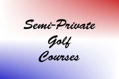 Semi-Private Golf Courses Image