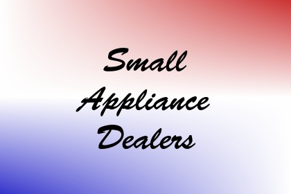 Small Appliance Dealers Image