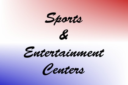 Sports & Entertainment Centers Image