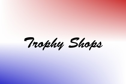Trophy Shops Image