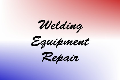 Welding Equipment Repair Image