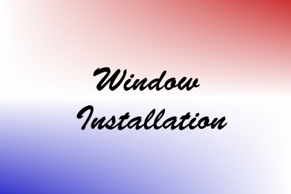 Window Installation Image
