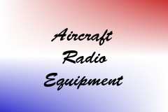 Aircraft Radio Equipment