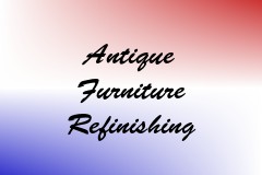 Antique Furniture Refinishing