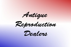 Antique Reproduction Dealers