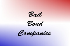 Bail Bond Companies