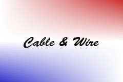 Cable & Wire