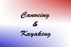Canoeing & Kayaking