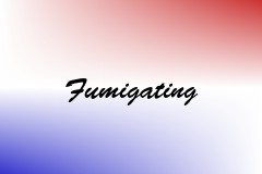 Fumigating