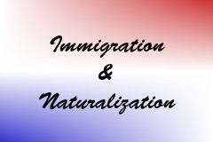 Immigration & Naturalization