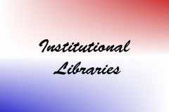 Institutional Libraries