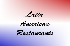 Latin American Restaurants
