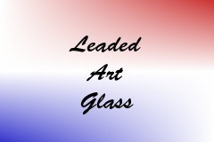 Leaded Art Glass
