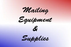 Mailing Equipment & Supplies