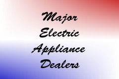 Major Electric Appliance Dealers