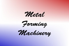 Metal Forming Machinery