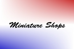 Miniature Shops