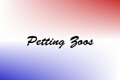 Petting Zoos