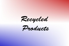 Recycled Products