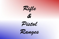 Rifle & Pistol Ranges