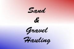 Sand & Gravel Hauling