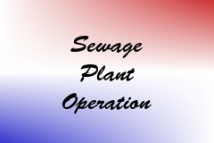 Sewage Plant Operation