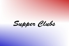 Supper Clubs