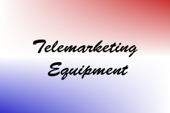 Telemarketing Equipment
