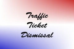 Traffic Ticket Dismissal