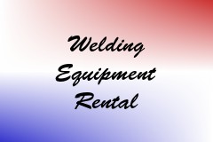 Welding Equipment Rental